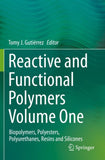 Reactive and Functional Polymers Volume One