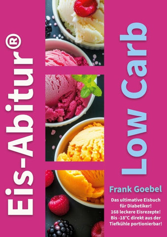 Eis-Abitur Low Carb