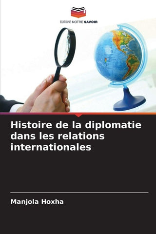 Histoire de la diplomatie dans les relations internationales