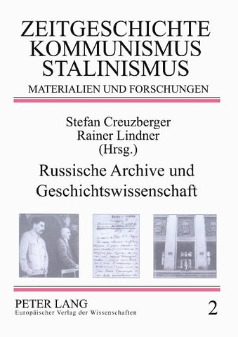 Russische Archive und Geschichtswissenschaft