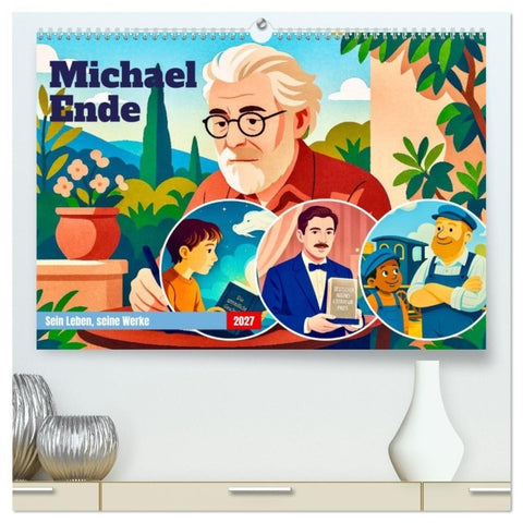 Michael Ende (hochwertiger Premium Wandkalender 2027 DIN A2 quer), Kunstdruck in Hochglanz