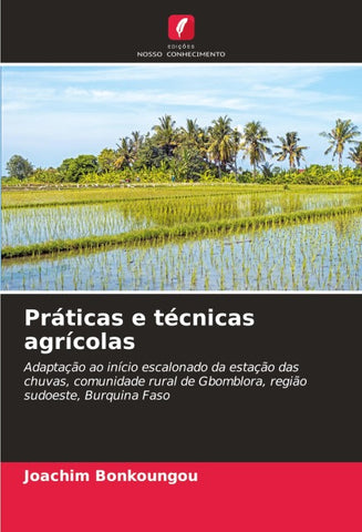 Práticas e técnicas agrícolas