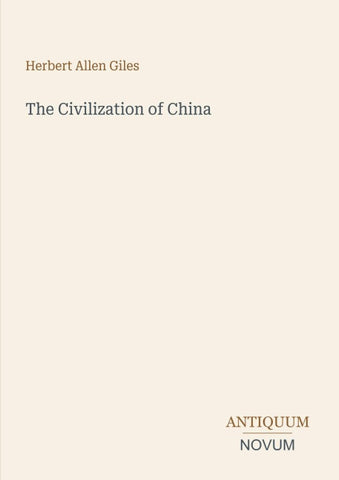 The Civilization of China