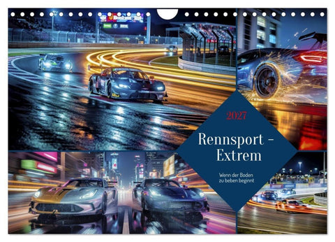 Rennsport - Extrem (Wandkalender 2027 DIN A4 quer), CALVENDO Monatskalender