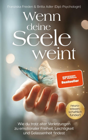 Wenn deine Seele weint