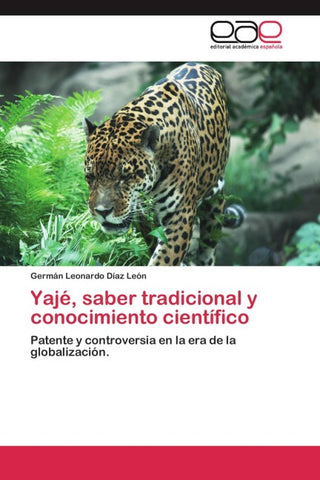 Yajé, saber tradicional y conocimiento científico