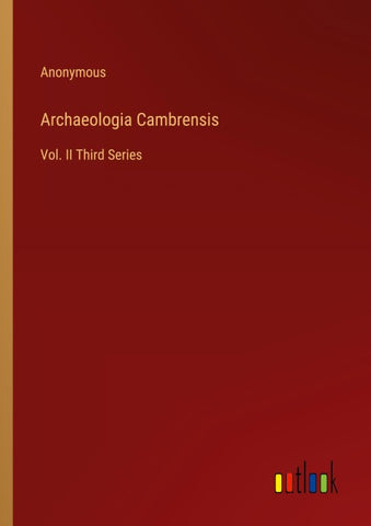 Archaeologia Cambrensis