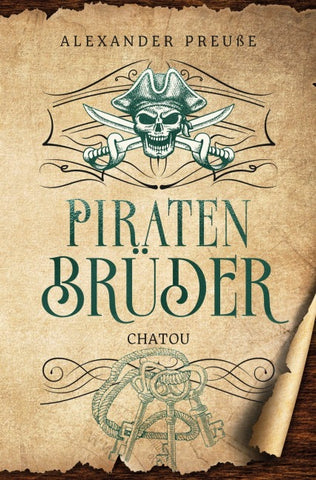 Chatou - Piratenbrüder Band 2
