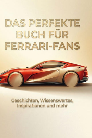 Das perfekte Buch für Ferrari-Fans