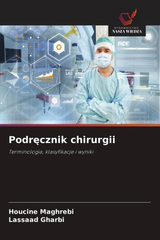 Podr¿cznik chirurgii