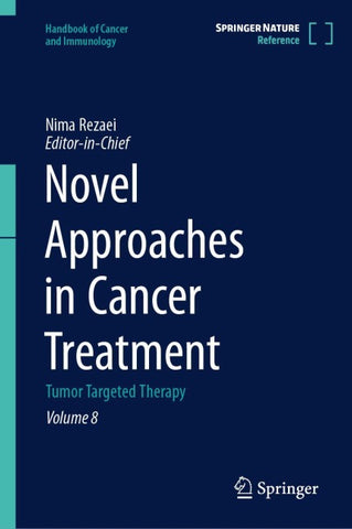 Novel Approaches in Cancer Treatment