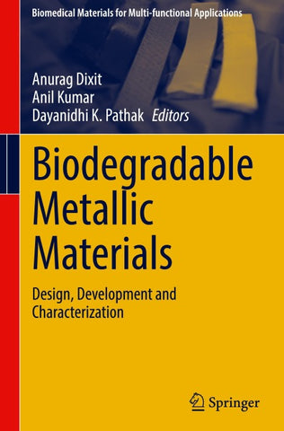 Biodegradable Metallic Materials