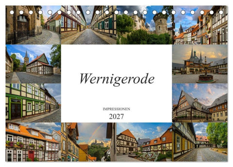 Wernigerode Impressionen (Tischkalender 2027 DIN A5 quer), CALVENDO Monatskalender