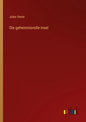 Die geheimnisvolle Insel