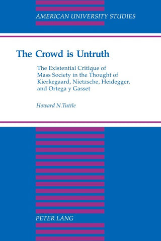 The Crowd is Untruth