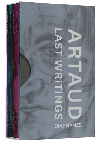 Last Writings of Antonin Artaud