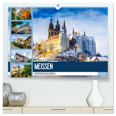 Meißen Impressionen (hochwertiger Premium Wandkalender 2026 DIN A2 quer), Kunstdruck in Hochglanz