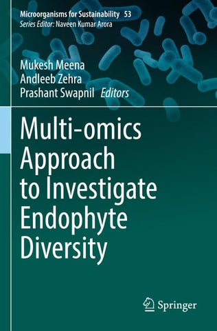 Multi-omics Approach to Investigate Endophyte Diversity