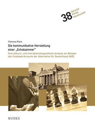 Die kommunikative Herstellung einer „Echokammer“