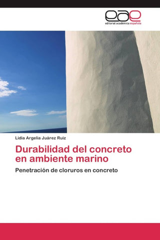 Durabilidad del concreto en ambiente marino