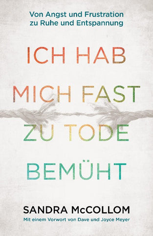Ich hab mich fast zu Tode bemüht