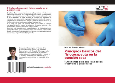 Principios básicos del fisioterapeuta en la punción seca