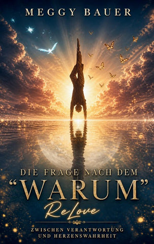 Die Frage nach dem "Warum"