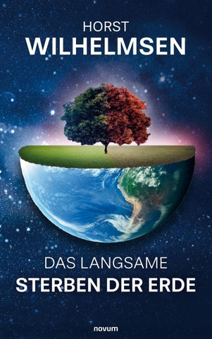 Das langsame Sterben der Erde