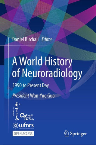 A World History of Neuroradiology