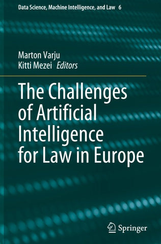 The Challenges of Artificial Intelligence for Law in Europe
