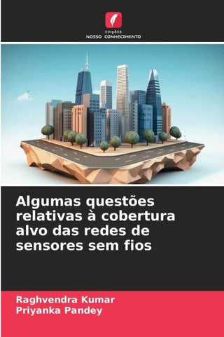 Algumas questões relativas à cobertura alvo das redes de sensores sem fios
