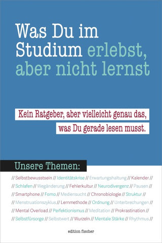 Was du im Studium erlebst, aber nicht lernst