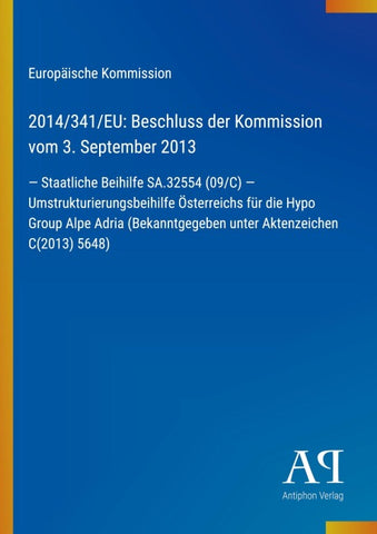 2014/341/EU: Beschluss der Kommission vom 3. September 2013