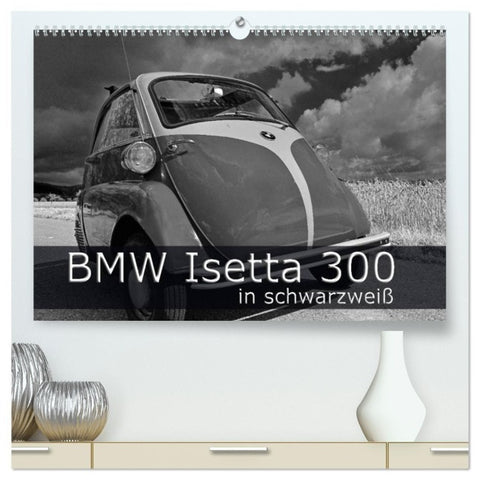 BMW Isetta 300 in schwarzweiß (hochwertiger Premium Wandkalender 2027 DIN A2 quer), Kunstdruck in Hochglanz