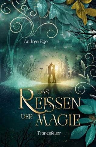 Das Reissen der Magie