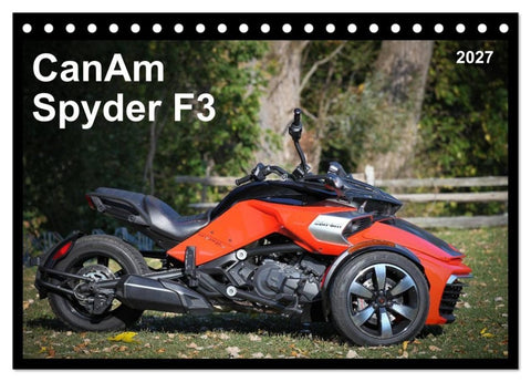 CanAm Spyder F3 (Tischkalender 2027 DIN A5 quer), CALVENDO Monatskalender