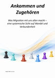 Ankommen und Zugehören