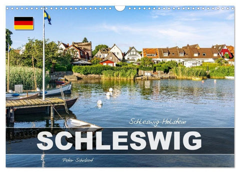 Schleswig Holstein - Schleswig (Wandkalender 2027 DIN A3 quer), CALVENDO Monatskalender