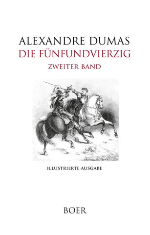 Die Fünfundvierzig Band 2