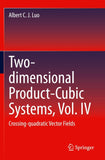 Two-dimensional Product-Cubic Systems, Vol. IV