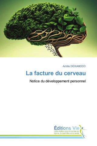 La facture du cerveau