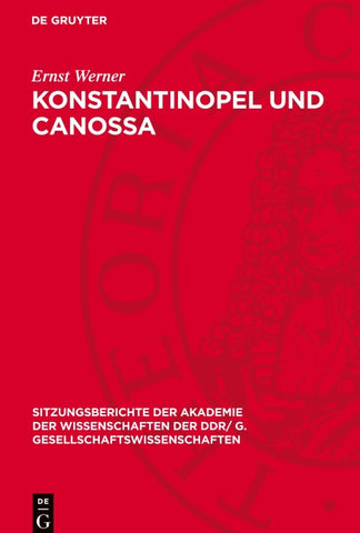 Konstantinopel und Canossa