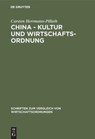 China - Kultur und Wirtschaftsordnung