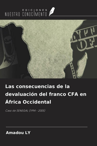Las consecuencias de la devaluación del franco CFA en África Occidental