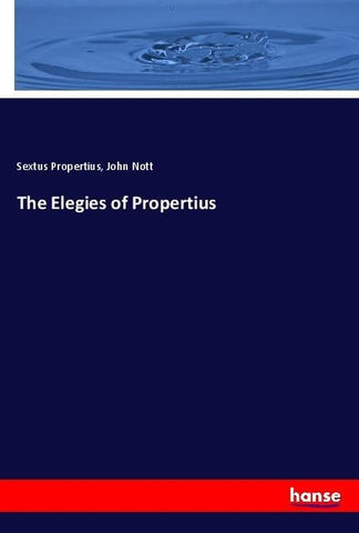 The Elegies of Propertius
