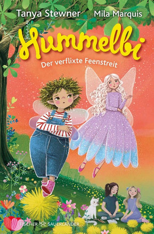 Hummelbi – Der verflixte Feenstreit