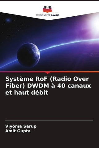 Système RoF (Radio Over Fiber) DWDM à 40 canaux et haut débit
