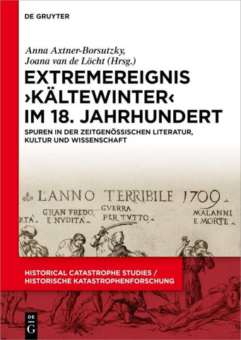 Extremereignis ›Kältewinter‹ im 18. Jahrhundert