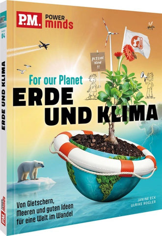 P.M. Power Minds: Erde und Klima - For our Planet