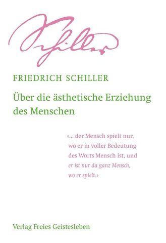 Über die ästhetische Erziehung des Menschen